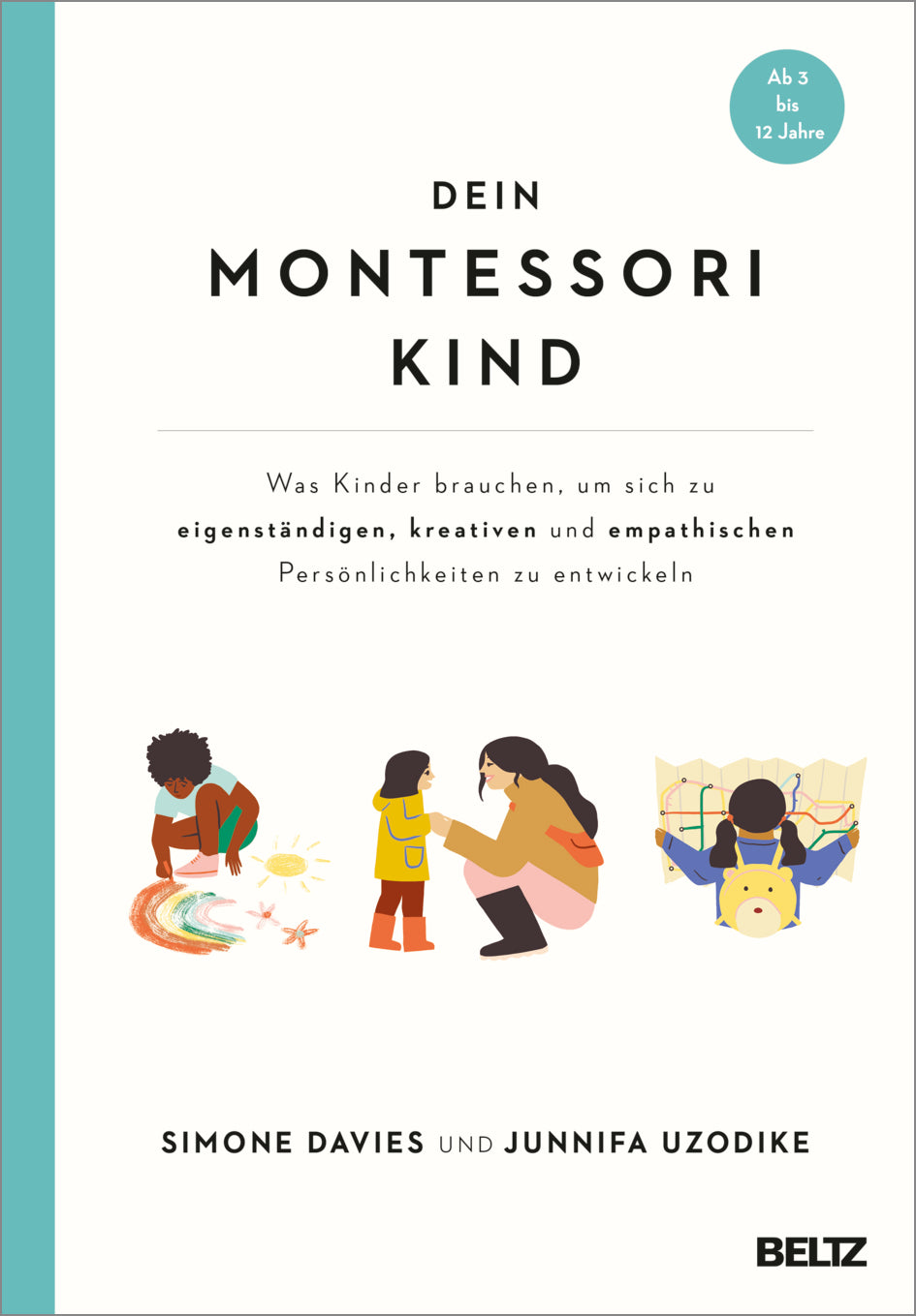 Dein Montessori Kind - Simone Davies & Junnifa Uzodike