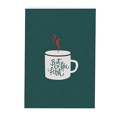Postkarte - coffee first